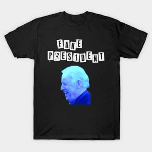 Joe Biden the Fake President T Shirt T-Shirt